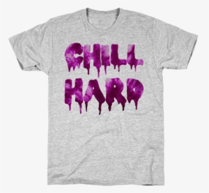 Chill Hard Mens T-shirt - Dumbledore Shirt
