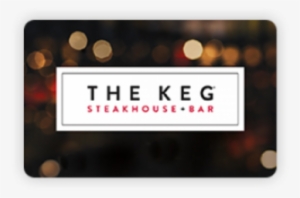 The Keg Gift Card Montlhy Prize - Keg