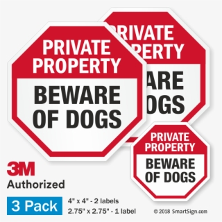 Beware Of Dogs Private Property Label Set - No Trespassing Sign, 18" X 18"