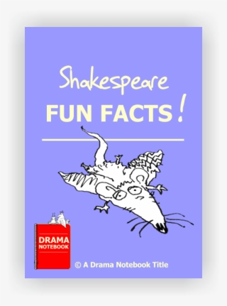Shakespeare Fun Facts - Short Poems For Drama