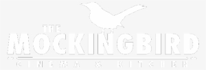 Logo - Mockingbird Cinema And Kitchen