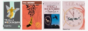 These Covers All Portray The Symbolic Mockingbird And - Kill A Mockingbird By Harper Lee