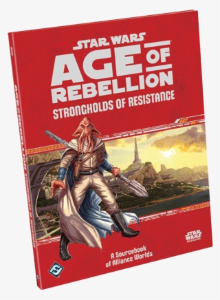 Strongholds Of Resistance - Star Wars: Age Of Rebellion Rpg - Strongholds