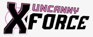 Uncanny X-force Vol 2 Logo - Uncanny X-force