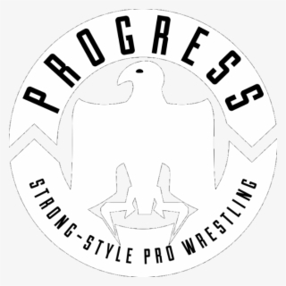 Progress Strong Style Pro By Nuruddinayobwwe On - Progress Wrestling T Shirt
