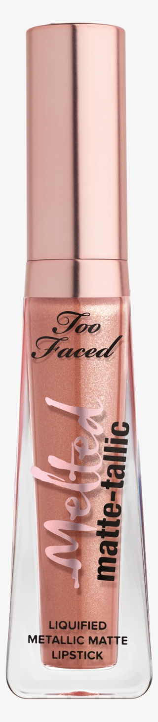 Melted - Too Faced Melted Matte Tallics Our Lips