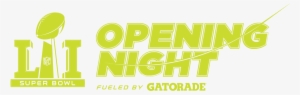 Opening Night Nfl Superbowl Gatorade Stopthebull - Gatorade Super Bowl 51