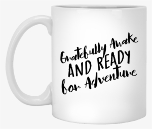 Motivational Mug Quote Print Gift Saying Gratefully - Mug