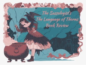 Language Of Thorns Book Review Leigh Bardugo - Language Of Thorns Review