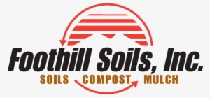 Foothill Soils Foothill Soils - Foothill Soils Inc