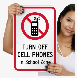 Turn Off Cell Phones In School Zone Sign - No Phone At School