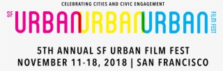 Sf Urban Film Fest - Urban Capital