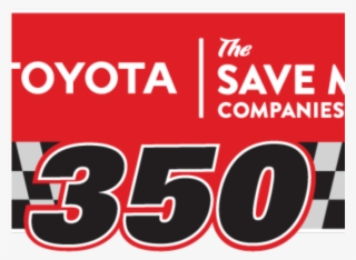 About This Item - 2019 Toyota Save Mart 350