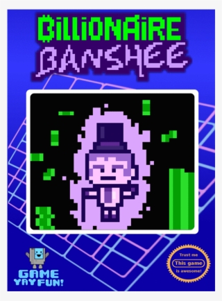 Billionaire Banshee (games/puzzles)