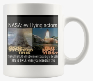 Nasa Evil Lyers,god Stopped Tower,but Not A Rocket,coffee - Beer Stein