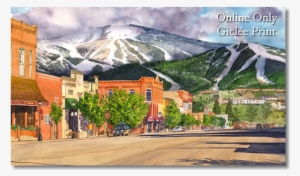 Original Traditional Watercolors By Gregory Effinger - Main Street Steamboat Springs