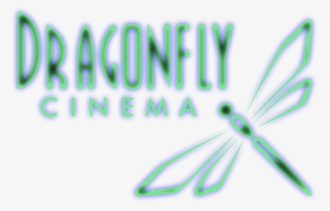 Dragonfly Cinema - Dragonfly