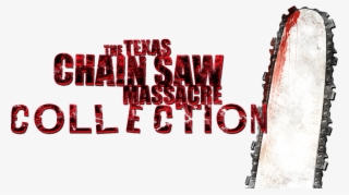 The Texas Chainsaw Massacre Collection Image - Texas Chainsaw Massacre [blu-ray] Dvd