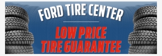 Ford Tire Center Services At Mcree Ford Near Houston - Poster