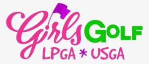 Lpga Usga Girls Golf Is A The Only National Program - Lpga Girls Golf Logo