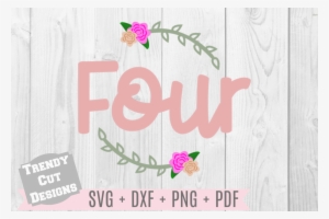 Four Flower Wreath Birthday Svg Example Image - Rose