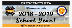 Crescent's Pta Wants To Welcome You To The 2018-2019