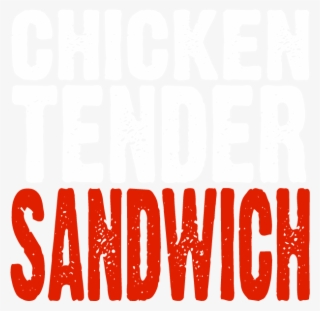 Chicken Tender Sandwich - Chicken Sandwich