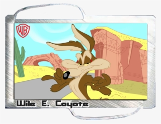 Wile E - Coyote - "