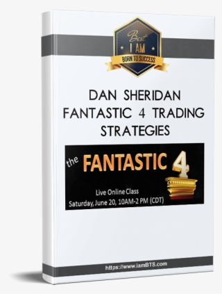 Dan Sheridan Fantastic 4 Trading Strategies - E-book