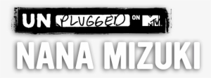 Mtv Unplugged - Nana Mizuki - All Time Low - Mtv Unplugged [cd]