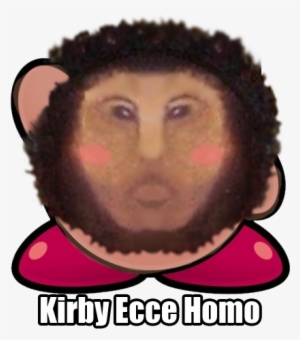 Kirby Ecce Homo Ecce Homo Hair Face Facial Hair Beard - Hecce Homo Menes