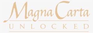 Magana Carta Unlocked - Calligraphy