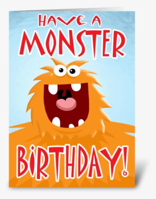 Monster Birthday Card - There's A Monster In My Nose
