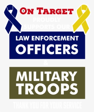 On Target Supports First Responders - 2 For 1