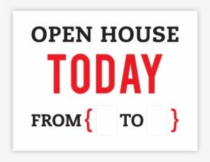 Open House Today From { To } - Aigle