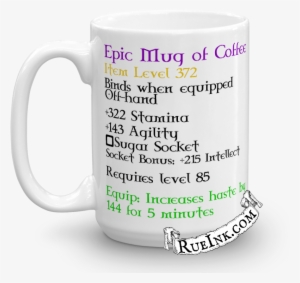 Epic Mug Of Coffee 15 Oz - Epic Coffee Mug Text