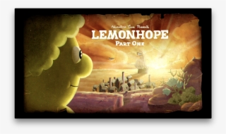 Lemonhope Part 1 This Episode Is Trying To Make Lemonhope