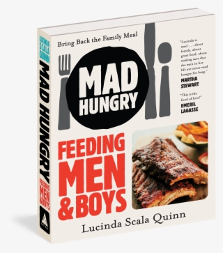 Mad Hungry By Lucinda Scala Quinn