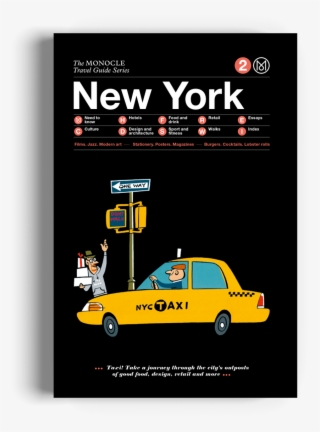 The Monocle Travel Guide Series New York - New York Monocle Travel Guide Monocle Travel Guides