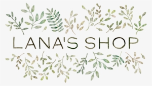 Lana's Shop - Calligraphy