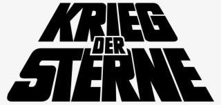 Krieg Der Sterne German Logo - Black And White Starwars