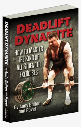 Deadlift Dynamite - Pavel Tsatsouline Books