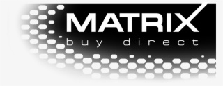 Our Partner, Matrix, Is A Company That Is Specialized
