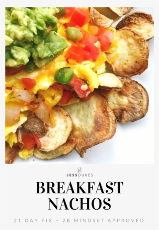 2b Mindset Breakfast Nachos Perfect For 21 Day Fix - Breakfast