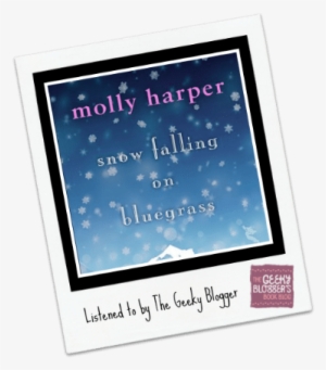 Snow Falling On Bluegrass By Molly Harper - Taming A Wild Scot