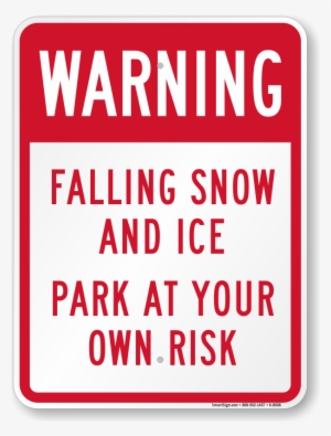 Ice And Snow Warning Sign - Beware Dog Bites Sign