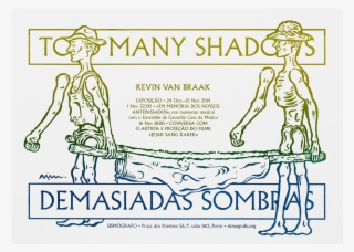 Demasiadas Sombras / Too Many Shadows, Kevin Van Braak - Illustration