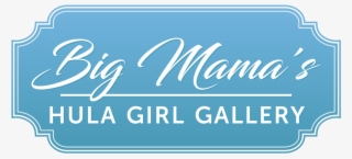 Big Mama's Hula Girl Gallery - Long Game: Volume 2 (par