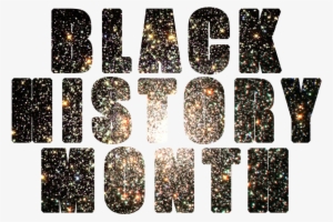 The Black History Month Finale Show Is The Culmination - Black History Month Transparent Background