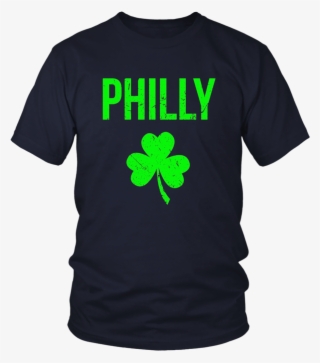 Philly Shamrock Shirt Irish St Patricks Day Philadelphia - Larry Bernandez T Shirt